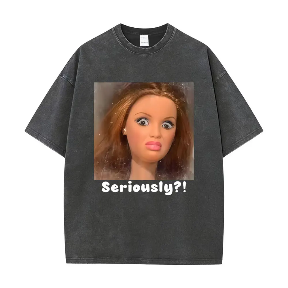 

Washed Vintage Seriously Disgusted Doll Face Funny Meme T-shirt Men Women Casual High Quality Cotton T Shirts Streetwear Unisex