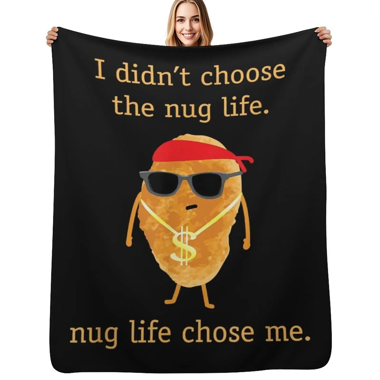 

Funny Nugget Shirt, Nug Life, Chicken Nugget Throw Blanket Fade Resistant Durable Throw Blanket