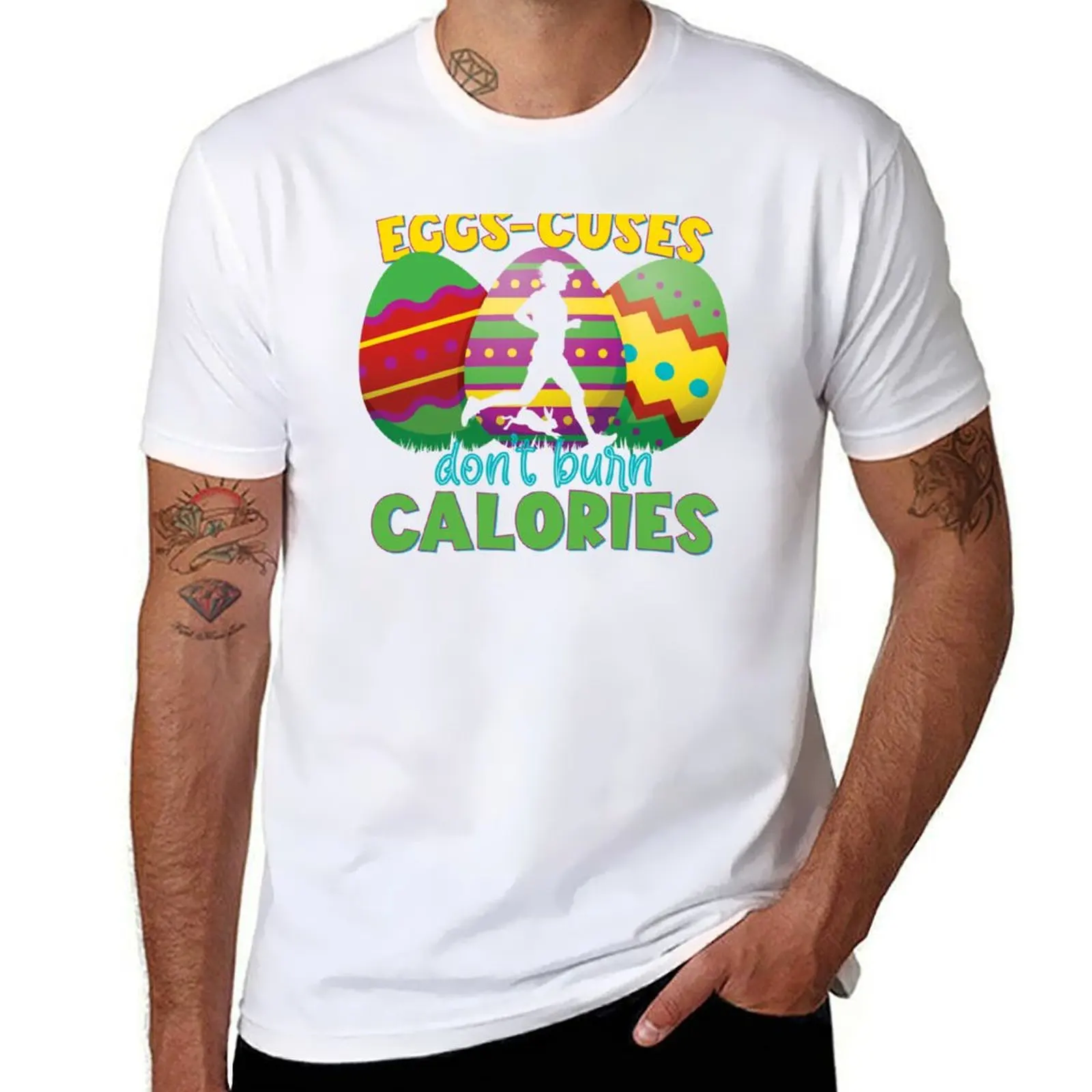 

Eggscuses Dont Burn Calories | For Runners | Funny Easter Puns T-Shirt cotton t shirt man T-Shirt