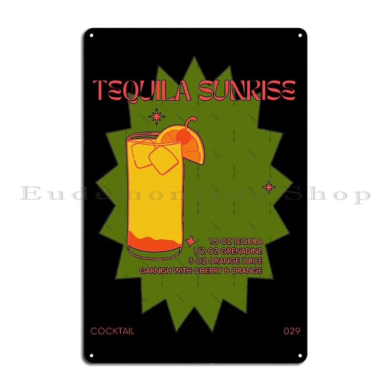 Tequila Sunrise Active Metal Sign Classic Wall Cave Design Wall Cave Funny Tin Sign Poster