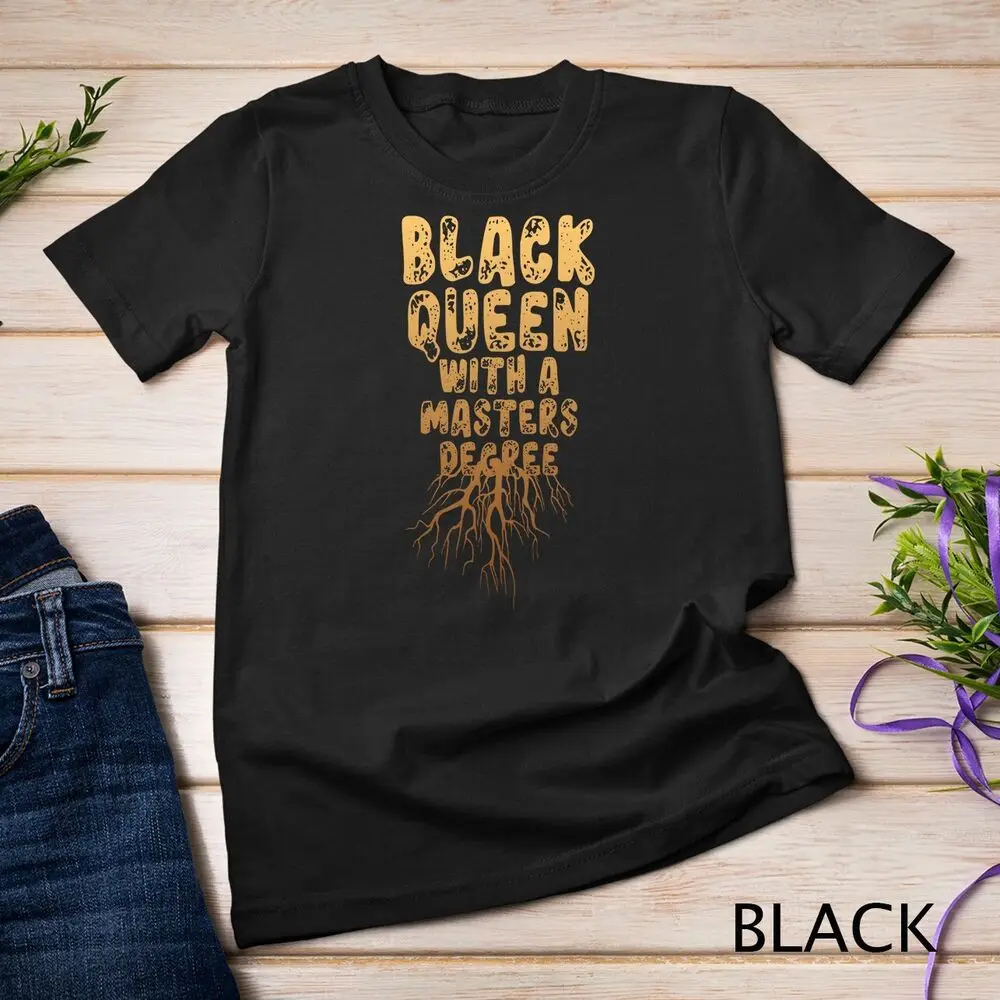 Black Queen Fun Life Masters Graduation T-Shirt Unisex T-shirt