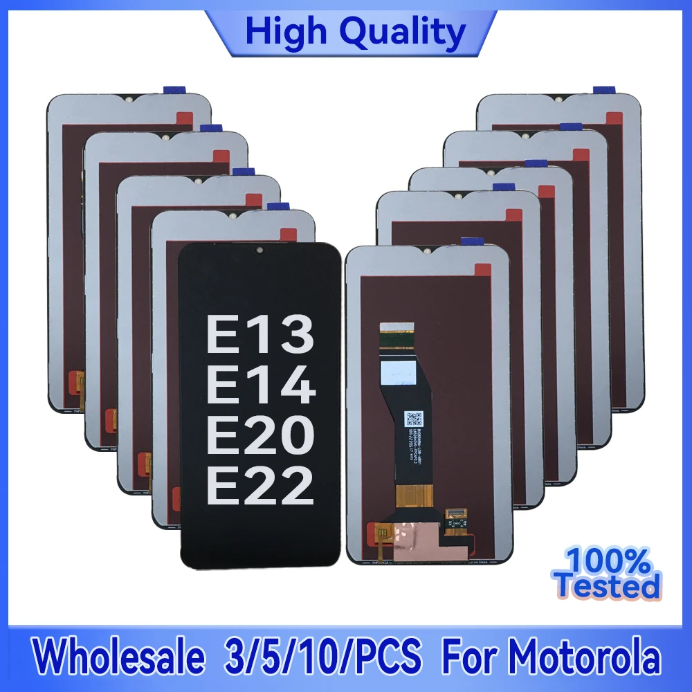 

Wholesale 3/5/10 Pieces/Lot For Motorola E13/E14 LCD Display Screen With Touch Assembly For Moto E20/E22 LCD