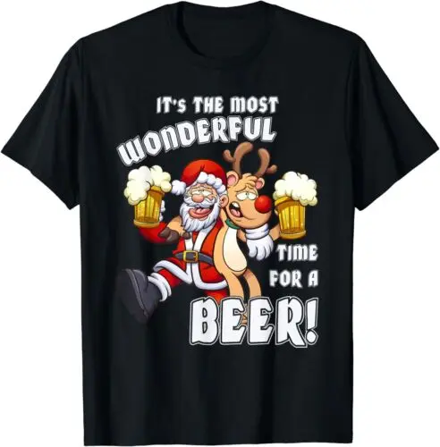 Time For A Beer Santa Funny Xmas Best Gift Idea Tee T-Shirt S-5XL