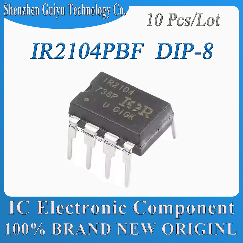 

10 Pcs/Lot IR2104PBF IR2104PB IR2104P IR2104 DIP-8 IC Chip