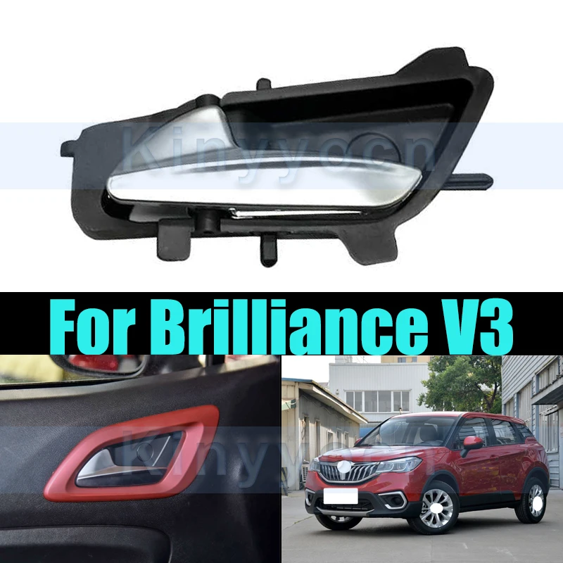 

Rear Inside Interior Door Handles For Brilliance V3 Car Rear Interior Door Handle Interior Door Handle