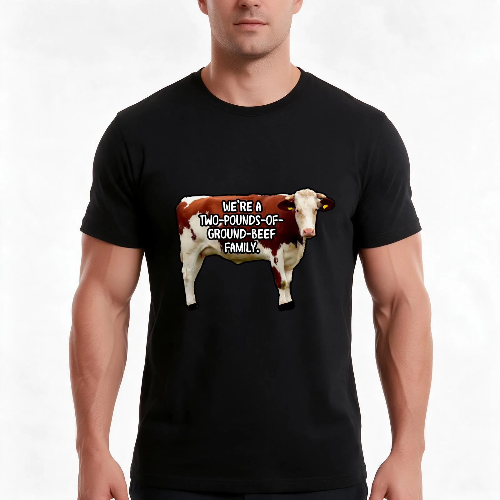 “We’re a two-pounds-of-ground-beef family” T-Shirt Summer Casual Cotton Tee, Unisex Men Women
