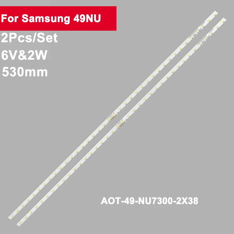 6V 2W 38LEDs 530Mm Lampu Latar TV untuk UE49NU7100U UE49NU7102 UE49NU7140U UE49NU7670 UE49NU7120U UE49NU7170U UN49NU7100 UE49NU7300