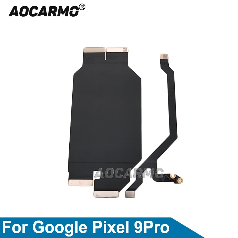 Aocarmo Main Board Connector Motherboard Connection Signal Antenna Flex Cable For Google Pixel 9Pro Replacement Parts