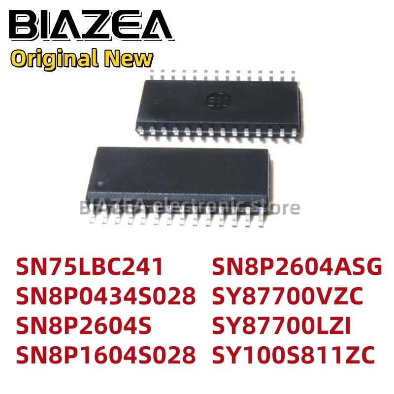 1piece SN75LBC241 SN8P0434S028 SN8P2604S SN8P1604S028 SN8P2604ASG SY87700VZC SY87700LZI SY100S811ZC SOP28