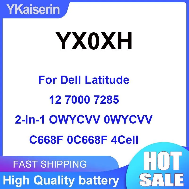 Long Lasting For Dell Latitude 12 7000 7285 2-IN-1 Owycvv 0WYCVV C668F 0C668F 4Cell YX0XH Laptop Battery 4250Mah High Quality