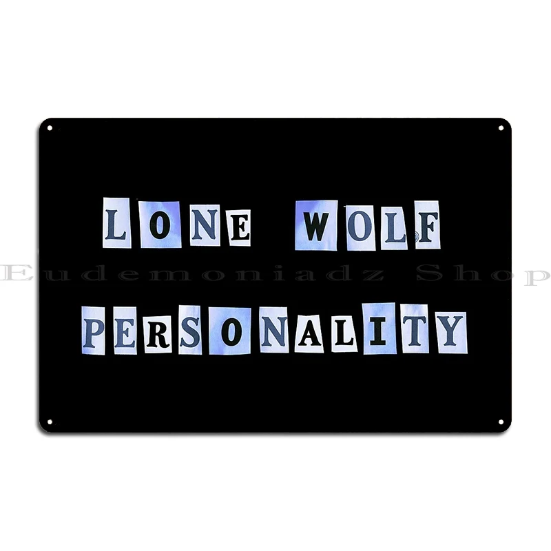 Lone Wolf Personality Metal Sign Design Wall Decor Pub Create Cinema Tin Sign Poster