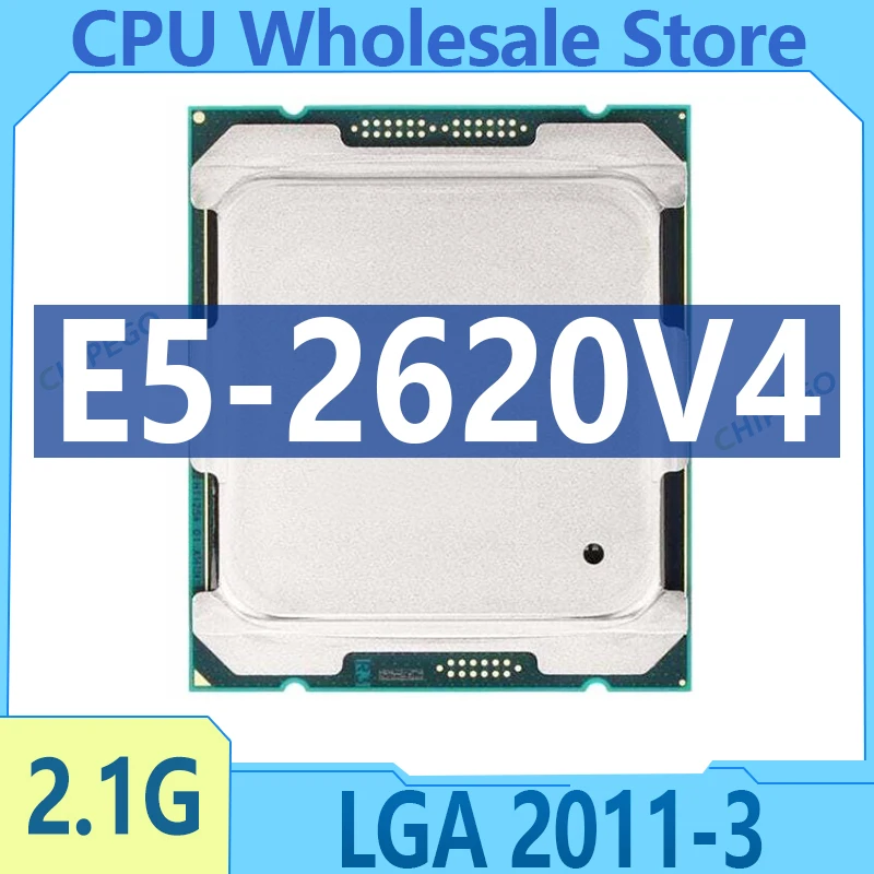 Xeon E5 2620 V4 E5-2620V4 Processor SR2R6 2.1GHz 8-Cores 20M LGA 2011-3 CPU