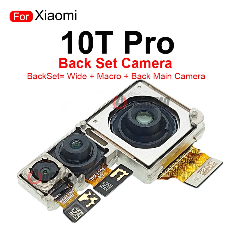 Fullset Cameras For Xiaomi 10T Pro Back Wide + Macro And 20MP Front 108MP Rear Main Ultra-precision Triple Camera Replacement