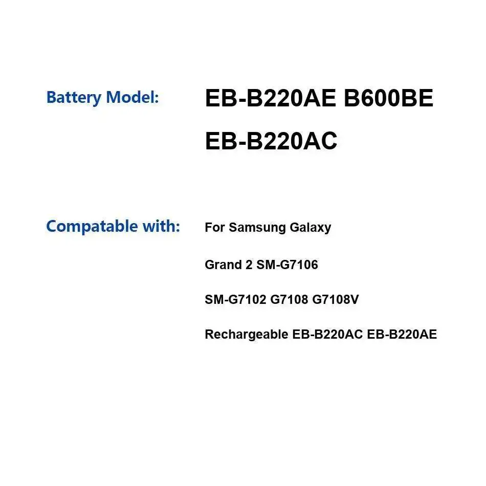 

Аккумулятор мобильного телефона EB-B220AE B600BE EB-B220AC 2600 мАч для Samsung Galaxy Grand 2 SM-G7106 SM-G7102 G7108 G7108V