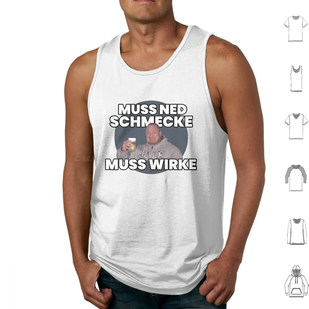 Markus Rühl Muss Ned Schmecke Muss Wirke Meme Tank Tops Vest Sleeveless Markus Rühl Rühl Bodybuilder Markus Rühl Meme Markus