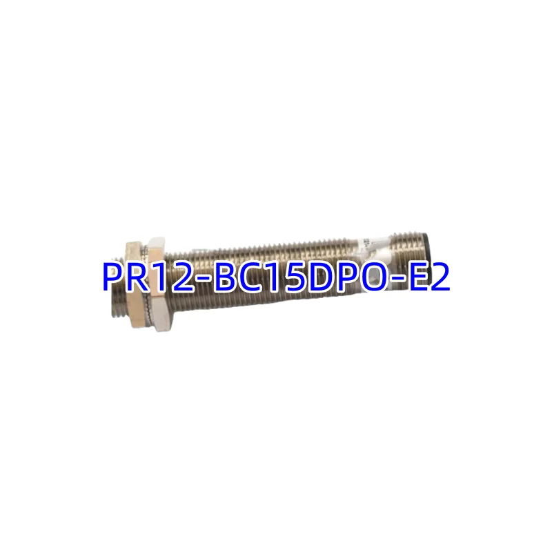 New Original Genuine Photoelectric Switch    PR12-BC15DPO-E2	  PR12-BC15DNO-E2	    PR12-BC15DNC-E2