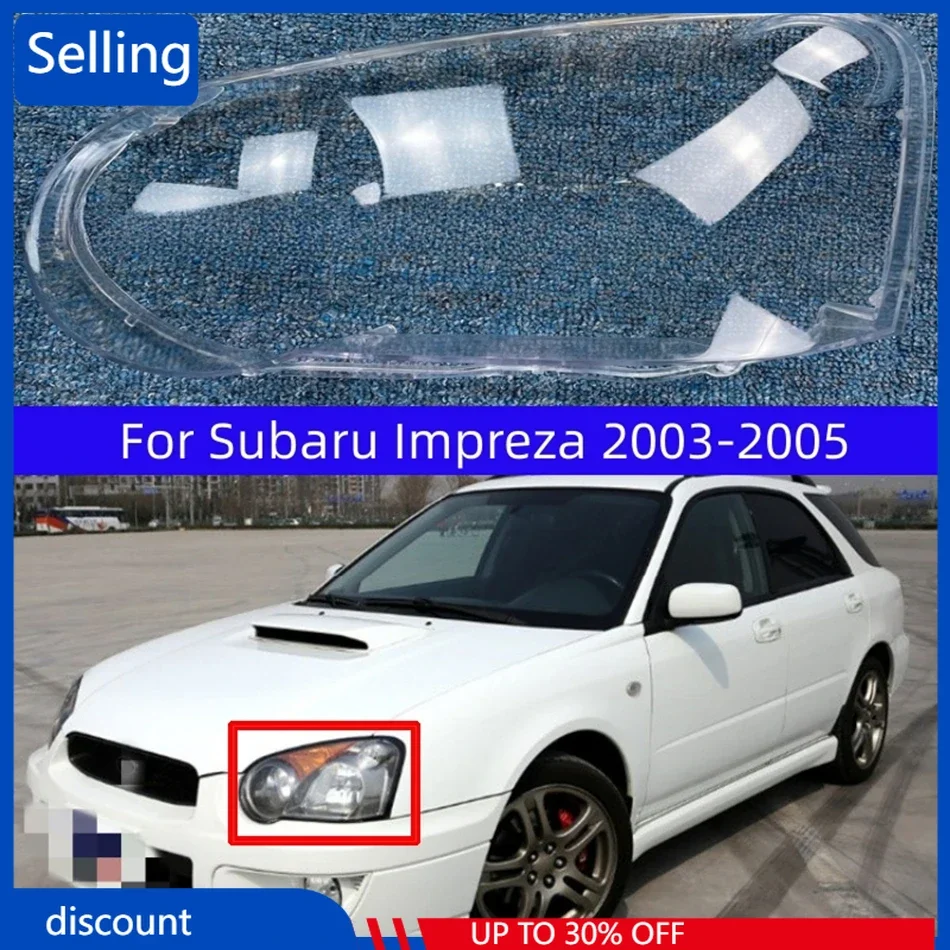 

Для Subaru Impreza 2003 2004 2005, абажур для фар, абажур из прозрачного стекла, корпус линзы, прозрачный корпус фары