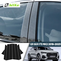 Glossy Black Carbon Fiber Window Door Deal B C Pillar Post Cover Sticker For Audi Q3 SUV F3 2019-2023 2020 2021 2022
