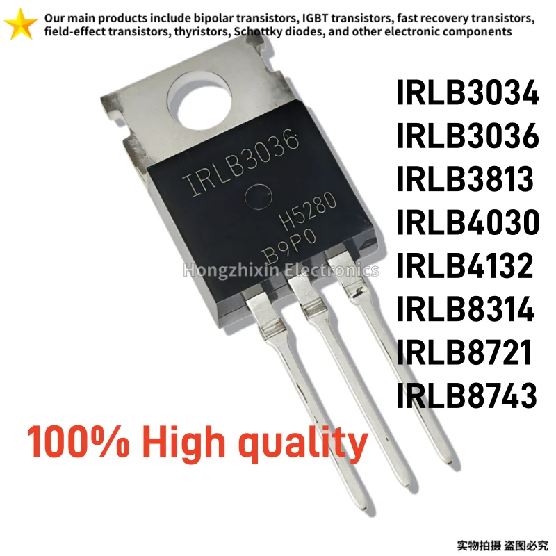 10PCS IRLB3034 IRLB3036 IRLB3813 IRLB4030 IRLB4132 IRLB8314 IRLB8721 IRLB8743 TO-220 Field Effect Transistor