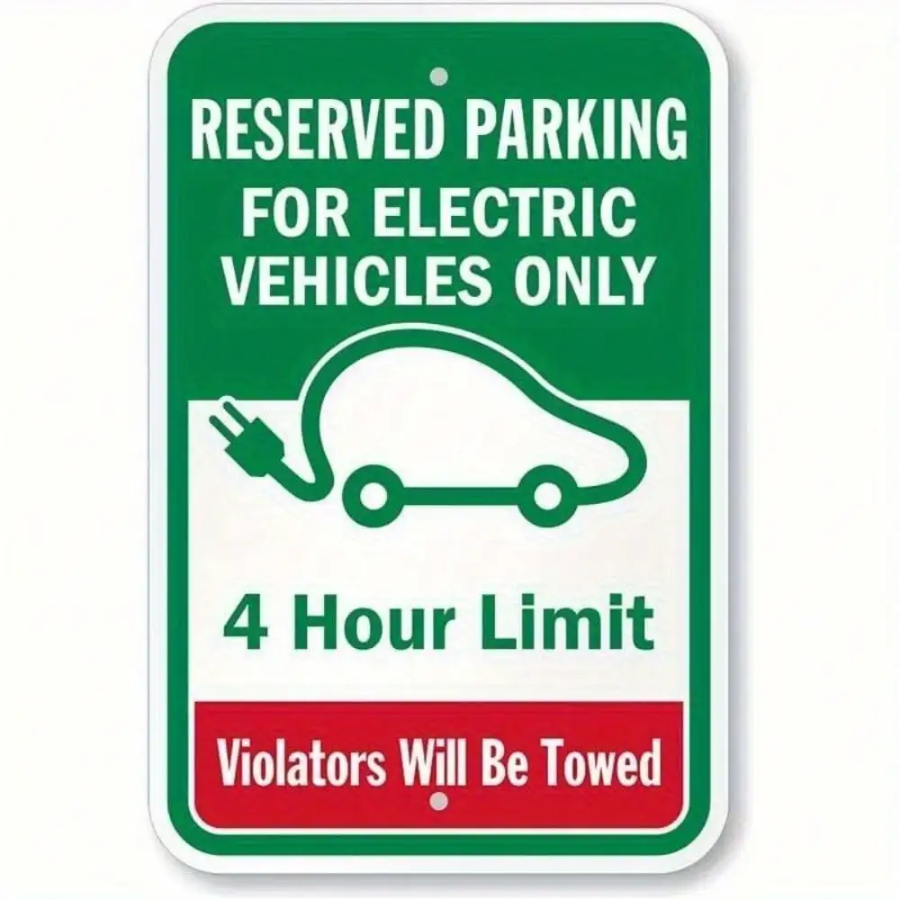 NEVADA EV Parking Sign 4 Hour Tow Warning Durable Metal Reserved Charging Spot Sign