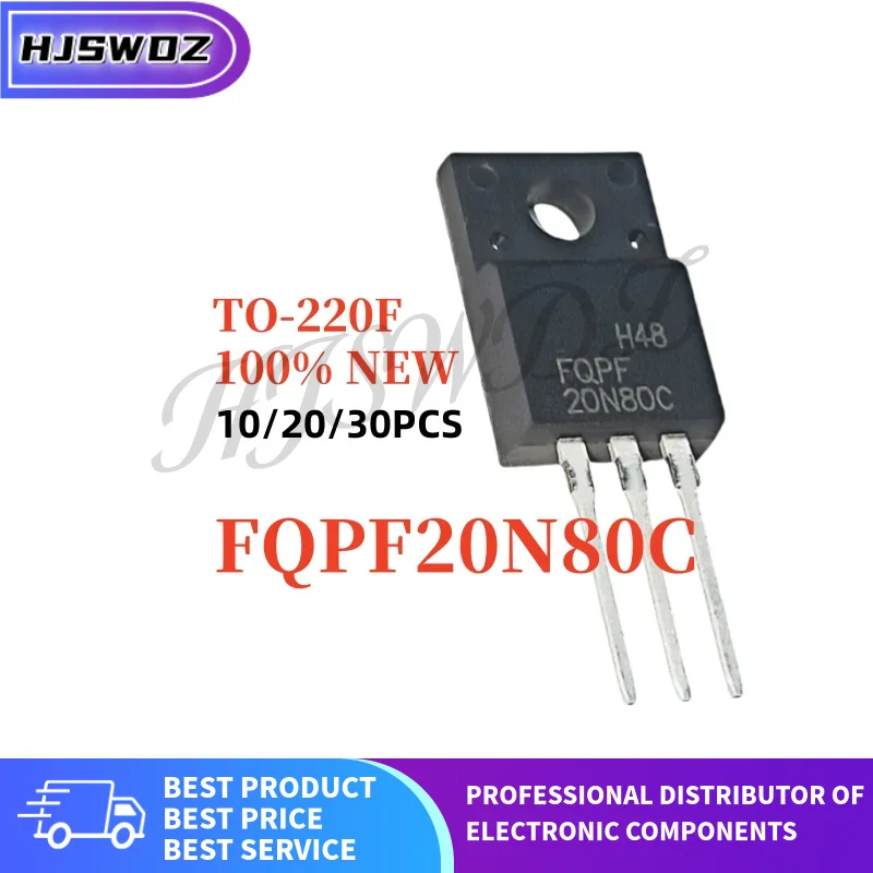 10-30PCS FQPF20N80C FQPF 20N80C 20N80 TO-220F 20A 800V MOSFET Field-effect transistor Brand New In Stock