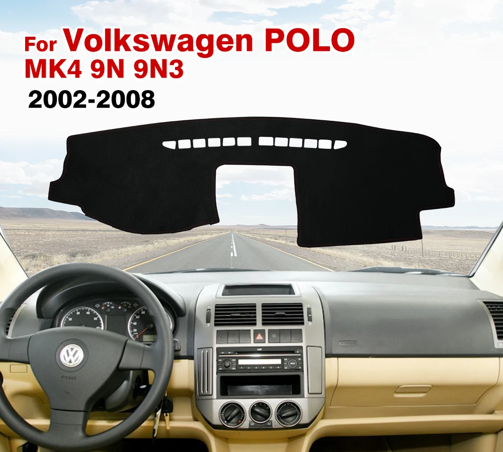 For Volkswagen VW POLO MK4 2002 2003 2004 2005 2006 2007 2008 9N 9N3 Dash Mat Anti-UV Carpet Car Accessories Car Dashboard Cover