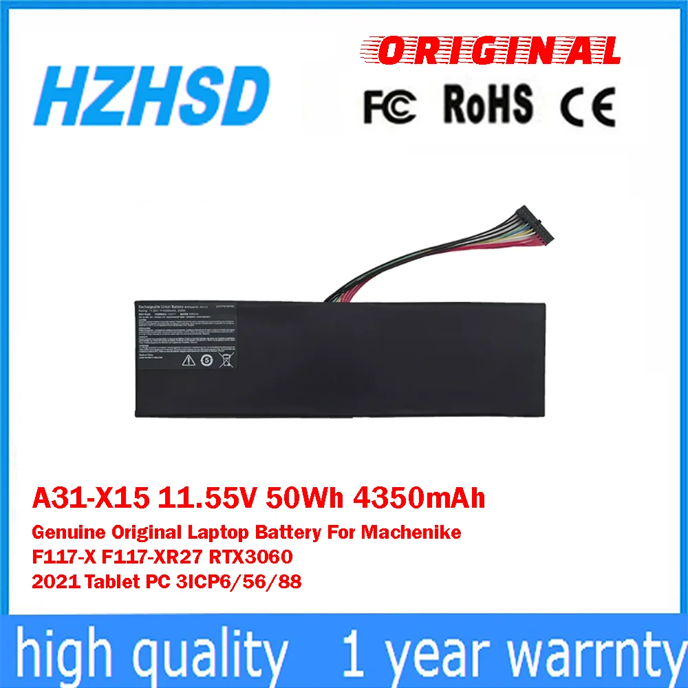 

A31-X15 11.55V 50Wh 4350mAh Genuine Original Laptop Battery For Machenike F117-X F117-XR27 RTX3060 2021 Tablet PC 3ICP6/56/88