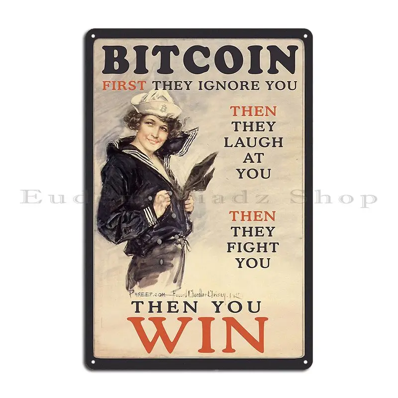 Bitcoin First They Ignore You Metal Signs Party Wall Pub Pub Garage Decoration Character Tin Sign Poster