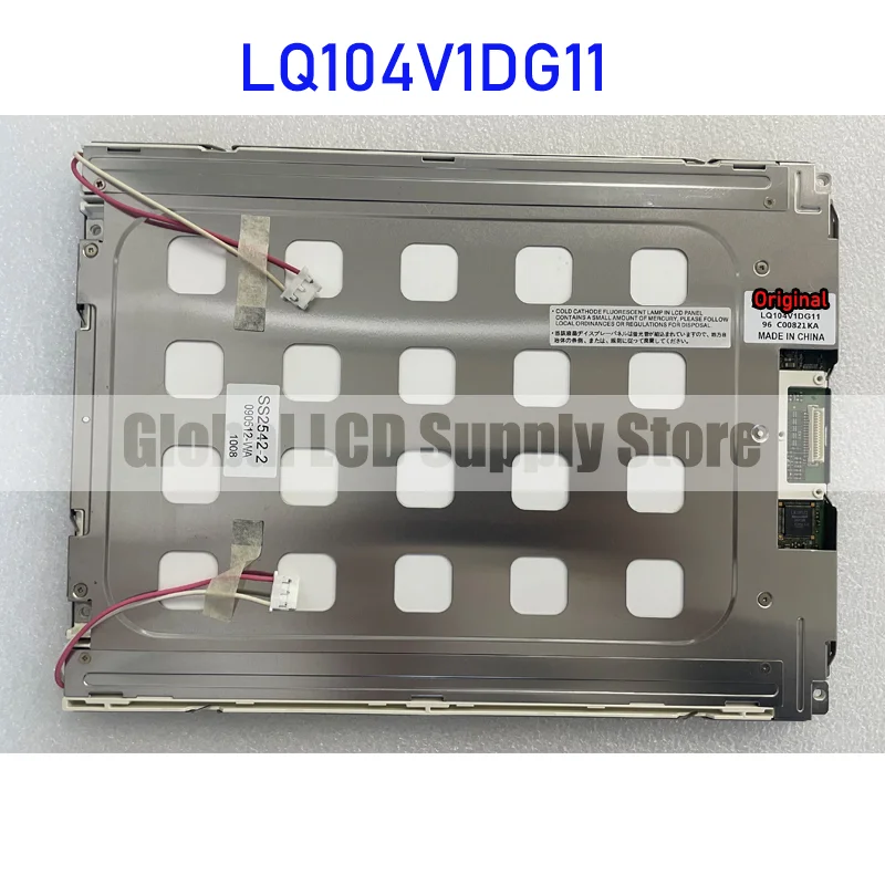 LQ104V1DG11 10.4นิ้วแผงจอแสดงผล LCD ต้นฉบับสำหรับใหม่เอี่ยมคมและ100% ส่งเร็วผ่านการทดสอบ