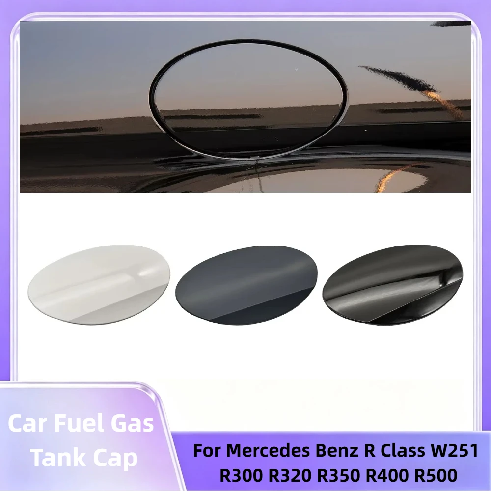 Car Fuel Gas Tank Cap Fuel Filler Flap Cover Lid Replacement For Mercedes Benz R Class W251 R300 R320 R350 R400 R500 2517570206