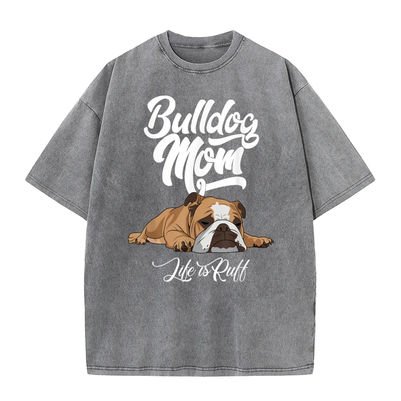 مضحك الإنجليزية البلدغ الملابس البلدغ أمي الحياة هي كشكش القطن الخالص تي شيرت للرجل المتضخم الفن الرسم الملابس المطبوعة #2