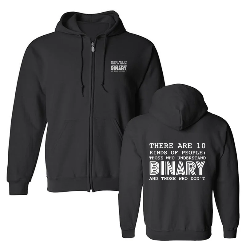 There Are 10 Kinds Of People Those Who Understand Binary Sweatshirt Men's Oversized Hoody Programmer Computer Zip Up Hoodies