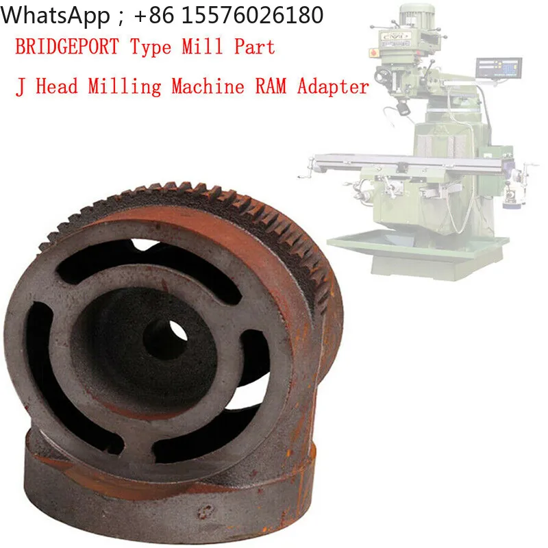 CNC Mill Part J Head Milling Machine RAM Adapter M1187