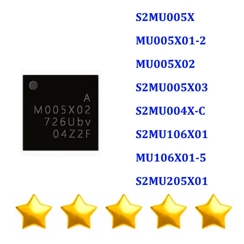 

5pcs S2MU005X MU005X01-2 MU005X02 S2MU005X03 S2MU004X-C S2MU106X01 MU106X01-5 S2MU205X01 power ic