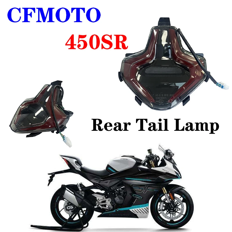 Suitable for CFMOTO motorcycle original accessories 450SR rear tail light CF400-6 rear brake light running light assembly