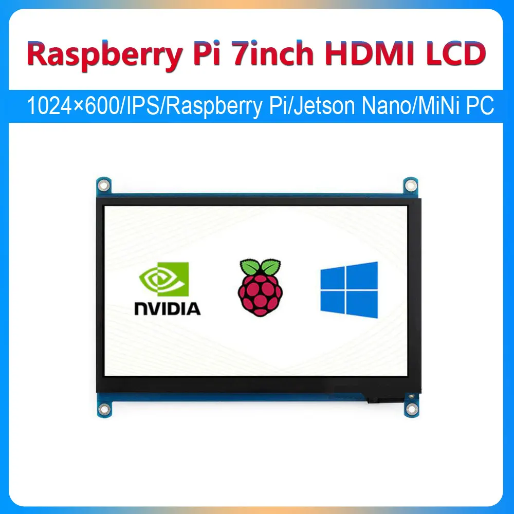 

Raspberry Pi 7inch HDMI LCD Touch Screen (H) IPS Display 1024×600Pixel Support Raspberry Pi/Jetson Nano/PC/Game Console