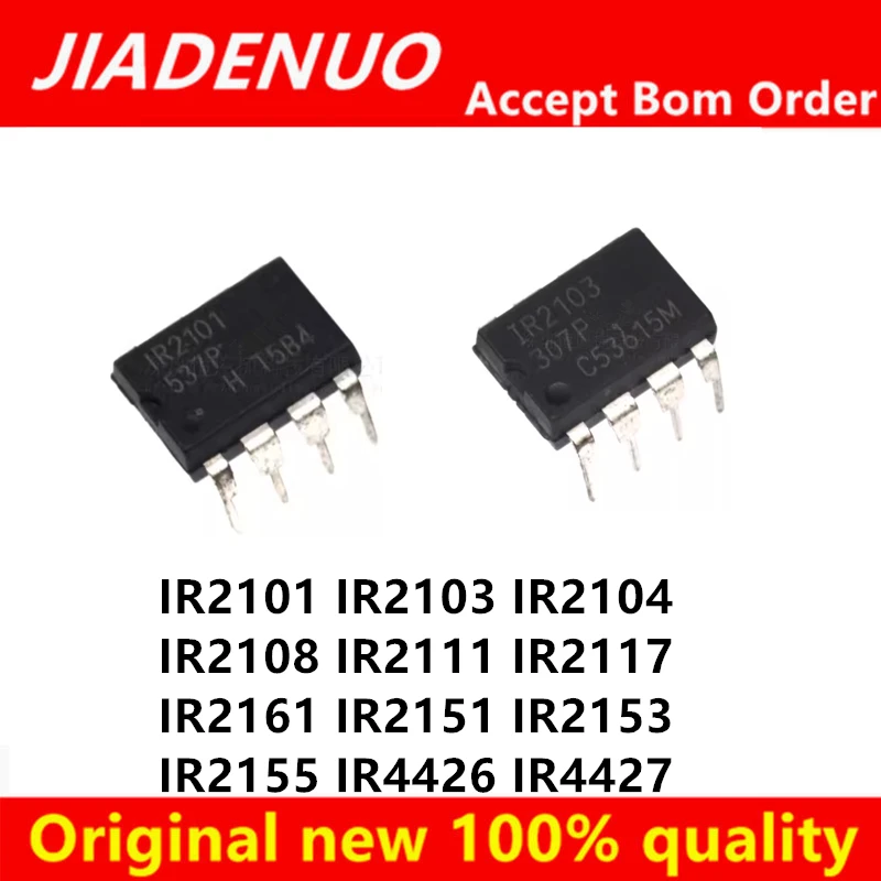 (5pcs)100% New IR2101 IR2103 IR2104 IR2108 IR2111 IR2117 IR2161 IR2151 IR2153 IR2155 IR4426 IR4427 PBF DIP-8 Chipset
