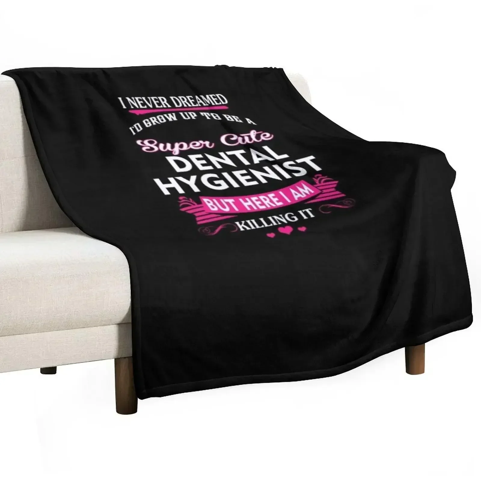 Dental hygienist Throw Blanket Giant Sofa Bed Furrys Luxury Brand Luxury St For Baby Blankets