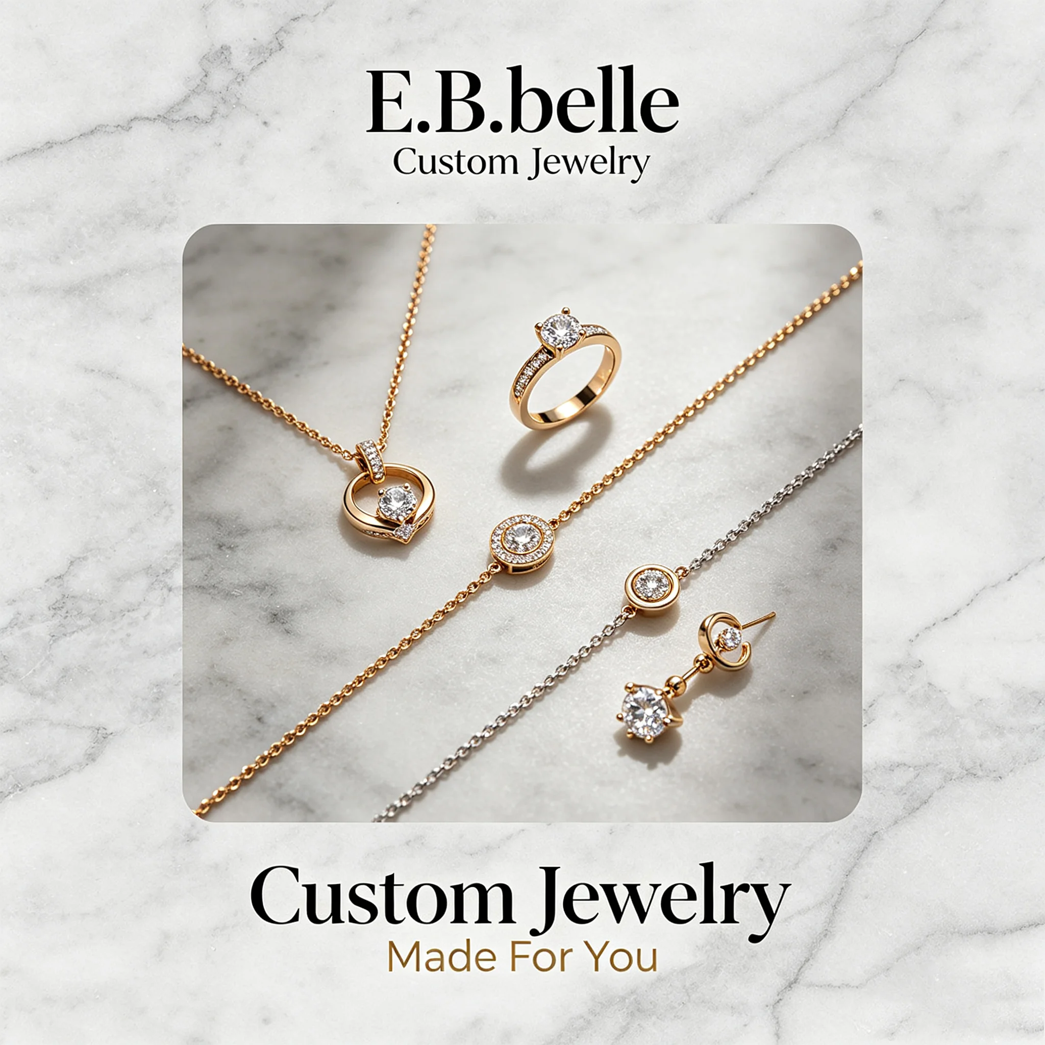 E.B.belle Exclusive Custom Jewelry Order