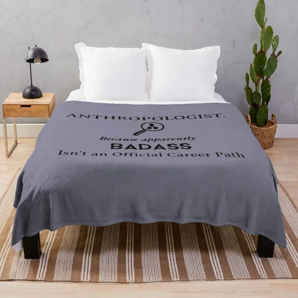 Badass Anthropologist Throw Blanket heavy to sleep Giant Sofa for sofa Summer Beddings Blankets