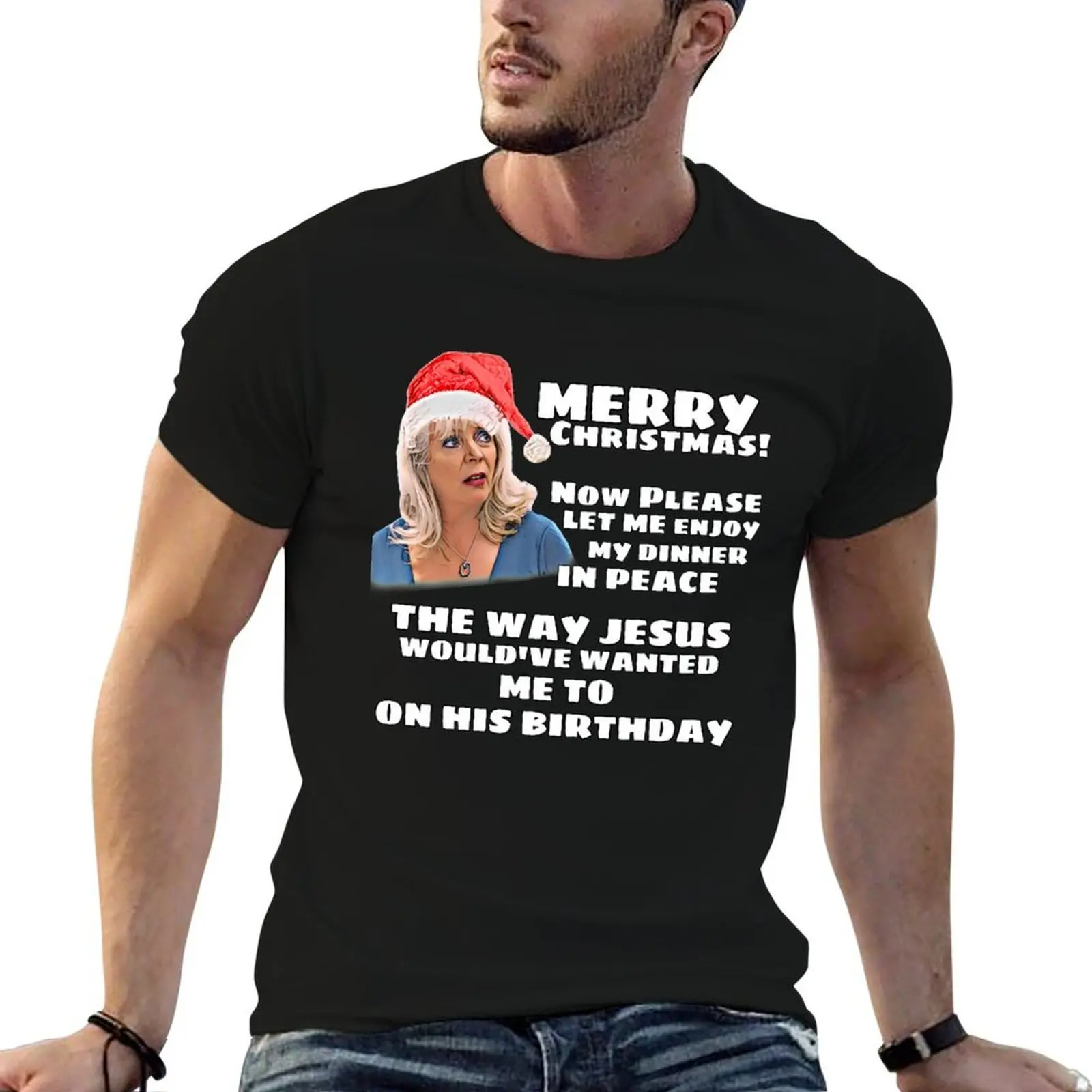 

Pam Gavin & Stacey Christmas “Jesus Would’ve Wanted” T-Shirt man t shirts cotton t shirts for man graphic tees T-Shirt