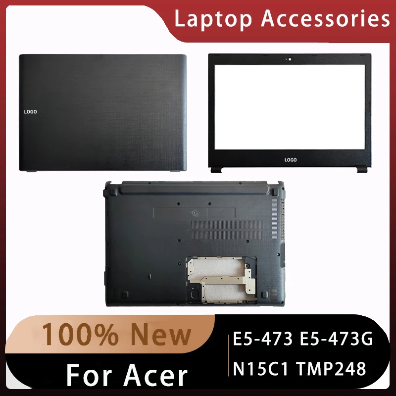 

New For Acer E5-473 E5-473G N15C1 TMP248 Replacemen Laptop Accessories Lcd Back Cover/Front Bezel With LOGO Black