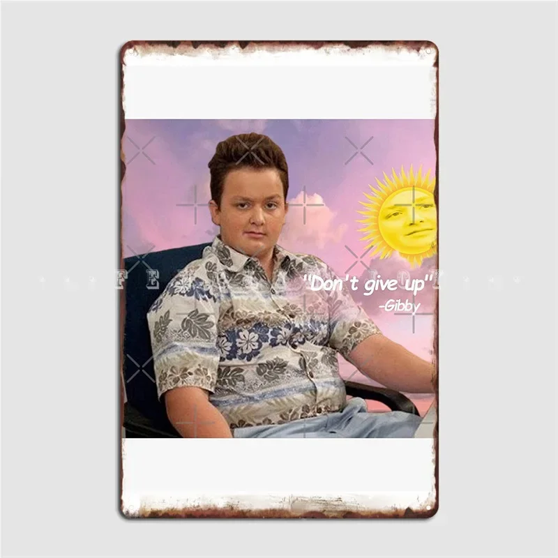 Gibby Say Don't Give Up. Icarly Metal Sign Cinema Garage Party Classic Plates Tin Sign Posters