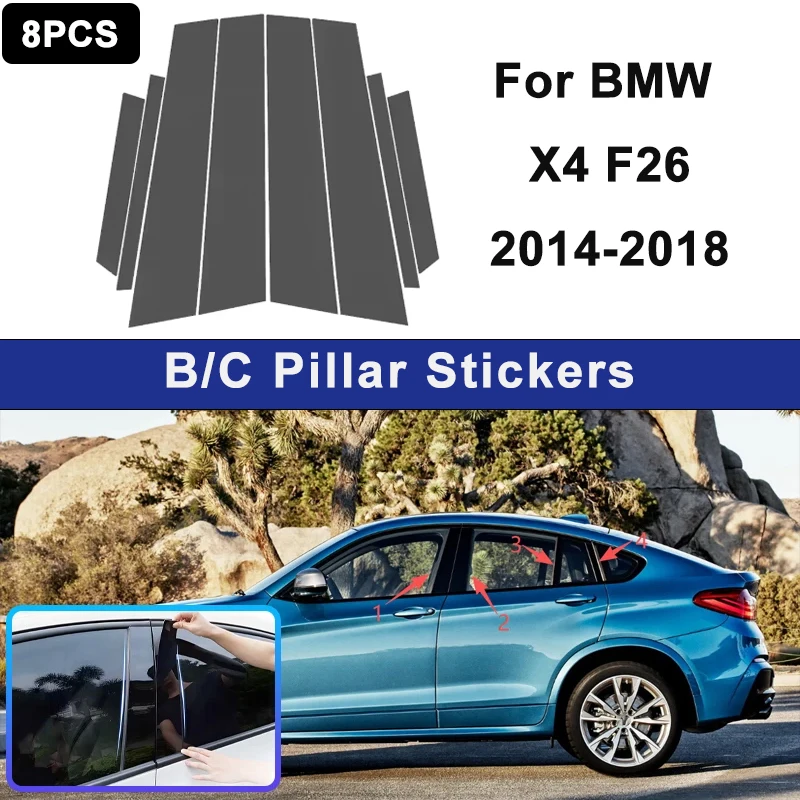 

For BMW X4 F26 2014-2018 Window B C Pillar Post Cover Trim Stickers Door Column Decorative Exterior Accessories