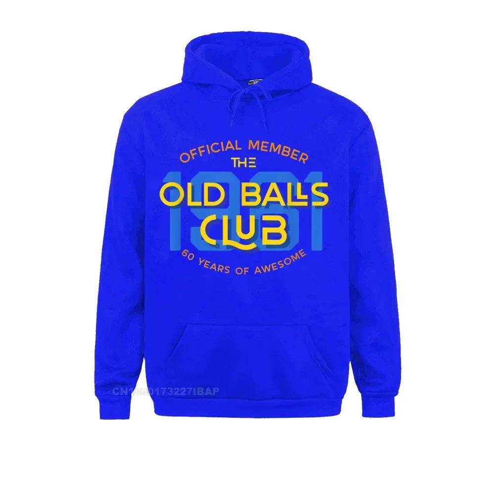 Funny 60th Birthday 60 Years Awesome Old Balls Club Hoodie Men Sweatshirts Cool Hoodies Fashionable Personalized Sportswears