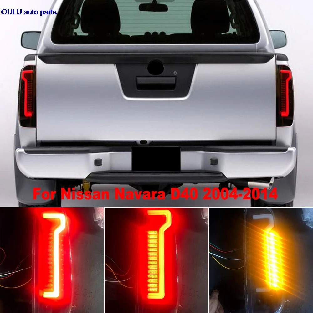 For Nissan Navara D40 2004 - 2014 Car LED Tail Light Assembly Brake Light Reversing Light Dynamic Turn Signal Auto Accessories