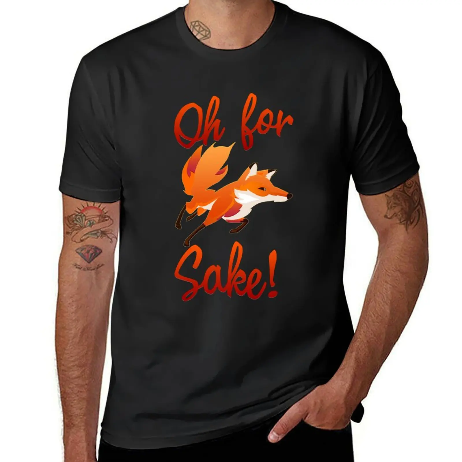 

Oh For Fox sake! T-Shirt man clothes croswit shirt man funny costumes new gifts and t-shirts mens vintage t shirts