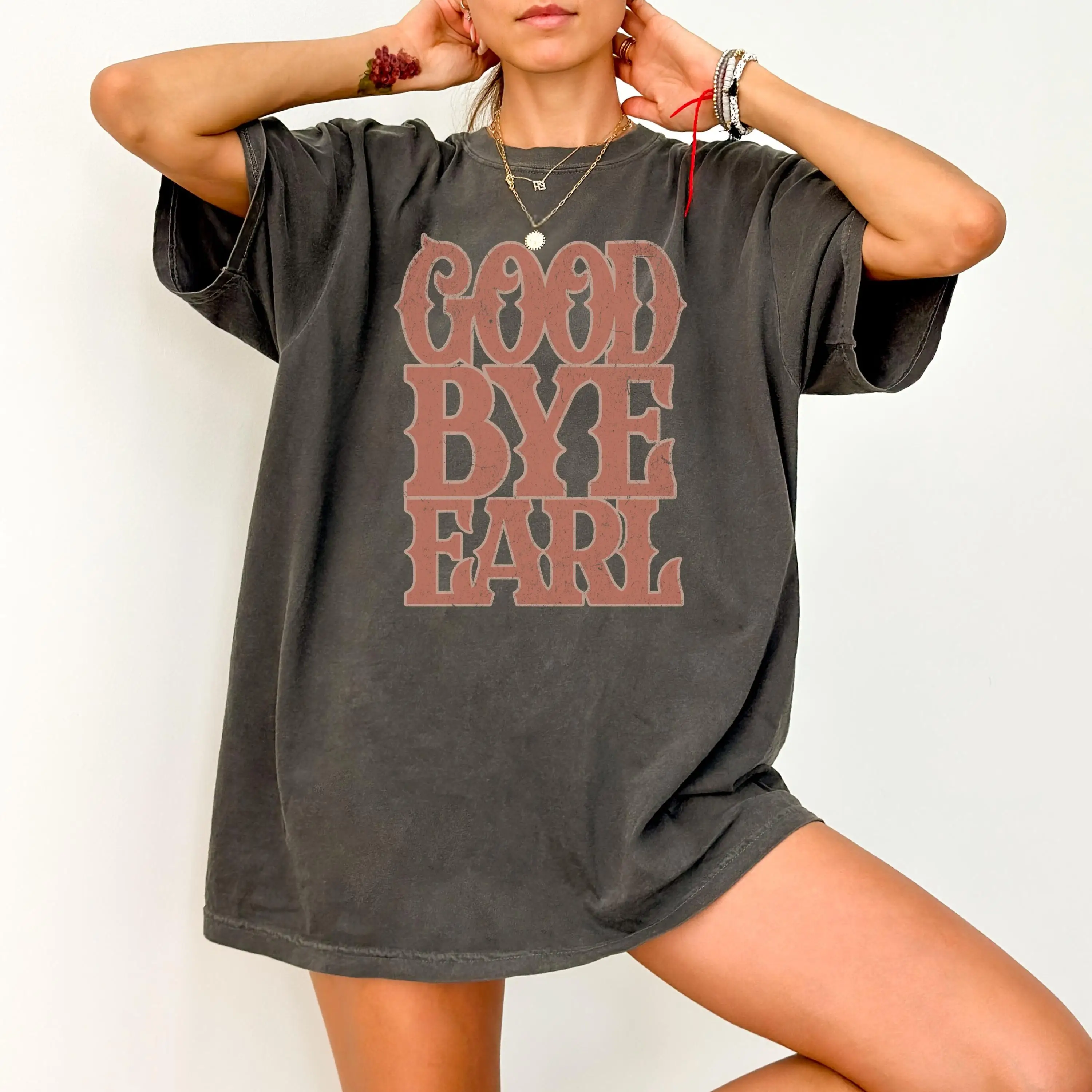 Country Music Shirt, Western T-shirt, Southern Country Girl Good Bye Earl Shirt Breakup Shirt Country Concert Tee Nostalgic Tops