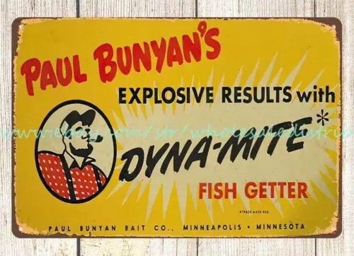 Paul Bunyan Dyna-Mite fish getter fishing bait lure metal tin sign kitchen wall