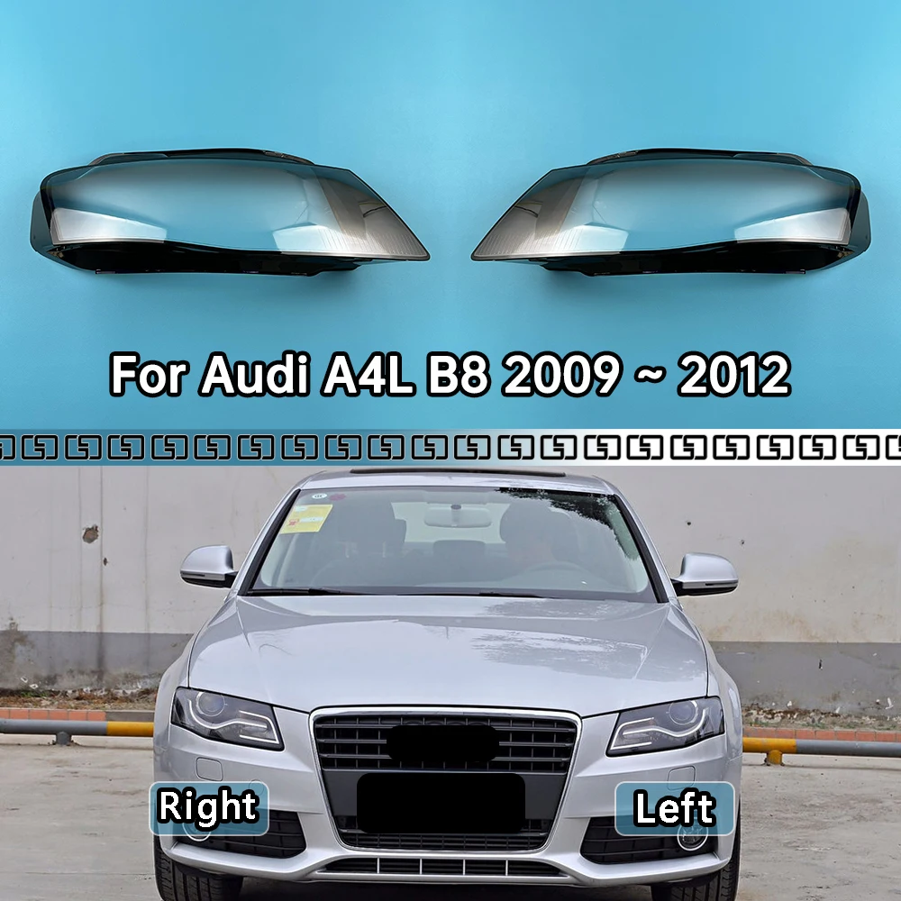 

For Audi A4L B8 2009 2010 2011 2012 Headlight Cover Transparent Headlamp Lamp Shell Lens Replace Original Lampshade Plexiglass